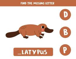 hitta saknas brev. söt tecknad serie näbbdjur. pedagogisk stavning spel för ungar. vektor