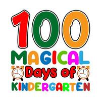 100 magisk dagar av dagis. 100 dagar skola t-shirt design. vektor