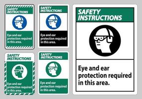 säkerhetsinstruktioner undertecknar ögon- och hörselskydd som krävs i detta område vektor