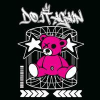 graffiti teddy Björn gata ha på sig illustration med slogan do den om igen vektor