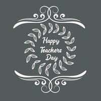 kreativ Hand Beschriftung Text zum glücklich Lehrer Tag Feier auf dekorativ Gekritzel Blumen- Hintergrund vektor