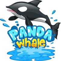 Orca oder Killerwal mit Panda-Wal-Schriftart-Banner isoliert vektor