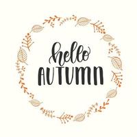 Herbstbeschriftungskalligraphiephrase - hallo Herbst. Einladungskarte vektor