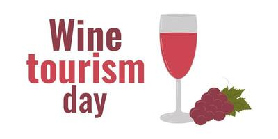 Wein Tourismus Tag. Konzept von das Urlaub. vektor