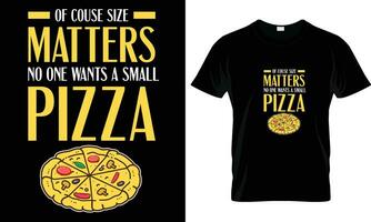 Pizza T-Shirt Design Vektor Grafik.