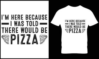 pizza t-shirt design vektor grafisk.