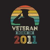 Veteran geboren im 2011 Vektor Jahrgang Stil Veteran Tag Design Vektor