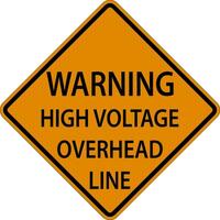 Warnung Zeichen Vorsicht hoch Stromspannung Overhead Linie vektor