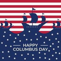 Kolumbus Tag Hintergrund amerikanisch Flagge Schiff Silhouette Design. Vektor zum Banner, Gruß Karte, Poster, Netz, Sozial Medien.