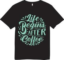 upphöja din morgnar med vår kaffe typografi t-shirt. tillverkad för kaffe älskare, detta mjuk, eleganta tee skryter en slående design den där fångar de väsen av din dagligen brygga. vektor