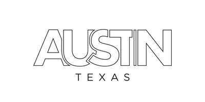 Austin, Texas, USA Typografie Slogan Design. Amerika Logo mit Grafik Stadt Beschriftung zum drucken und Netz. vektor