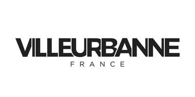 villeurbanne im das Frankreich Emblem. das Design Eigenschaften ein geometrisch Stil, Vektor Illustration mit Fett gedruckt Typografie im ein modern Schriftart. das Grafik Slogan Beschriftung.