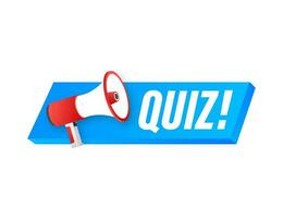 Megaphon Etikette mit Quiz. Megaphon Banner. Netz Design. Vektor Lager Illustration