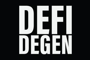 defi degen t-shirt design vektor