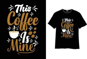 kaffe t-shirt design , kaffe mönster, kaffe t-shirt citat, vektor t-shirt design, typografi citat