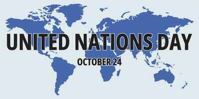 förenad nationer dag text med värld Karta bakgrund vektor