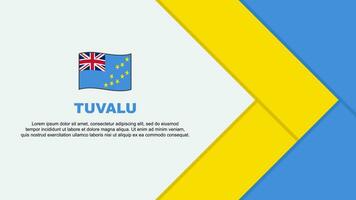 Tuvalu Flagge abstrakt Hintergrund Design Vorlage. Tuvalu Unabhängigkeit Tag Banner Karikatur Vektor Illustration. Tuvalu Karikatur