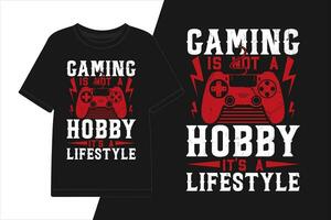 vektor gaming är inte en hobby dess en äventyr gaming tshirt design.