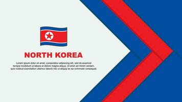 Norden Korea Flagge abstrakt Hintergrund Design Vorlage. Norden Korea Unabhängigkeit Tag Banner Karikatur Vektor Illustration. Norden Korea Karikatur