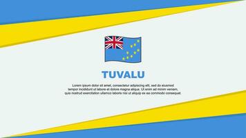 Tuvalu Flagge abstrakt Hintergrund Design Vorlage. Tuvalu Unabhängigkeit Tag Banner Karikatur Vektor Illustration. Tuvalu Design