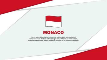 Monaco Flagge abstrakt Hintergrund Design Vorlage. Monaco Unabhängigkeit Tag Banner Karikatur Vektor Illustration. Monaco
