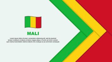 Mali Flagge abstrakt Hintergrund Design Vorlage. Mali Unabhängigkeit Tag Banner Karikatur Vektor Illustration. Mali Karikatur