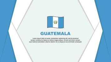 Guatemala Flagge abstrakt Hintergrund Design Vorlage. Guatemala Unabhängigkeit Tag Banner Karikatur Vektor Illustration. Guatemala Hintergrund