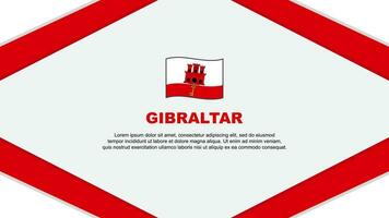 Gibraltar Flagge abstrakt Hintergrund Design Vorlage. Gibraltar Unabhängigkeit Tag Banner Karikatur Vektor Illustration. Gibraltar Vorlage