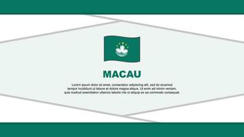 Macau Flagge abstrakt Hintergrund Design Vorlage. Macau Unabhängigkeit Tag Banner Karikatur Vektor Illustration. Macau Vektor