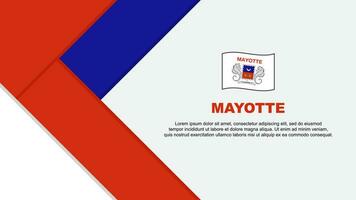 Mayotte Flagge abstrakt Hintergrund Design Vorlage. Mayotte Unabhängigkeit Tag Banner Karikatur Vektor Illustration. Mayotte Illustration