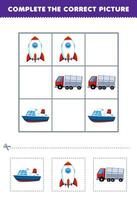 utbildning spel för barn komplett de korrekt bild av en söt tecknad serie hav liner raket och lastbil tryckbar transport kalkylblad vektor