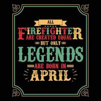 Allt brandman är likvärdig men endast legends är född i juni, födelsedag gåvor för kvinnor eller män, årgång födelsedag shirts för fruar eller män, årsdag t-tröjor för systrar eller bror vektor