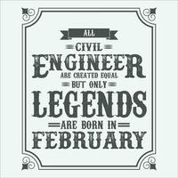 Allt civil ingenjör är likvärdig men endast legends är född i juni, födelsedag gåvor för kvinnor eller män, årgång födelsedag shirts för fruar eller män, årsdag t-tröjor för systrar eller bror vektor