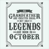 alle Großvater sind gleich aber nur Legenden sind geboren im Juni, Geburtstag Geschenke zum Frauen oder Männer, Jahrgang Geburtstag Hemden zum Ehefrauen oder Ehemänner, Jahrestag T-Shirts zum Schwestern oder Bruder vektor