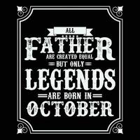 alle Vater sind gleich aber nur Legenden sind geboren im Juni, Geburtstag Geschenke zum Frauen oder Männer, Jahrgang Geburtstag Hemden zum Ehefrauen oder Ehemänner, Jahrestag T-Shirts zum Schwestern oder Bruder vektor