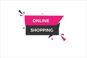Neu online Einkaufen modern, Webseite, klicken Taste, eben, Zeichen, Rede, Blase Banner, vektor