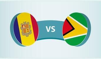 Andorra gegen Guyana, Mannschaft Sport Wettbewerb Konzept. vektor