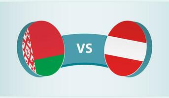 Weißrussland gegen Österreich, Mannschaft Sport Wettbewerb Konzept. vektor