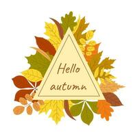 Hallo Herbst Rahmen mit Herbst Blätter. vektor