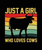gerade ein Mädchen Wer liebt Kühe. T-Shirt Design. drucken template.typography Vektor Illustration.