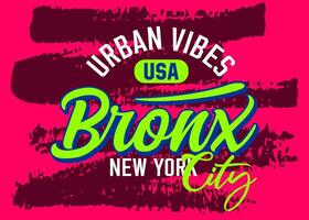 Bronx Neu York Stadt städtisch Stimmung Schrift Jahrgang Hochschule, Typografie, zum T-Shirt, Poster, Etiketten, usw. vektor