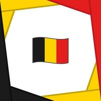 Belgien Flagge abstrakt Hintergrund Design Vorlage. Belgien Unabhängigkeit Tag Banner Sozial Medien Post. Belgien Banner vektor
