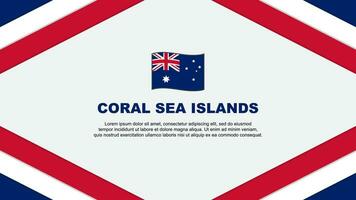 korall hav öar flagga abstrakt bakgrund design mall. korall hav öar oberoende dag baner tecknad serie vektor illustration. korall hav öar mall