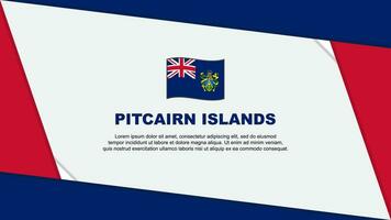 Pitcairn Inseln Flagge abstrakt Hintergrund Design Vorlage. Pitcairn Inseln Unabhängigkeit Tag Banner Karikatur Vektor Illustration. Pitcairn Inseln Unabhängigkeit Tag