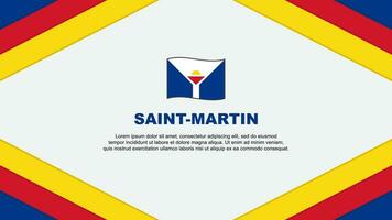 Heilige Martin Flagge abstrakt Hintergrund Design Vorlage. Heilige Martin Unabhängigkeit Tag Banner Karikatur Vektor Illustration. Heilige Martin Vorlage