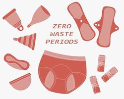 Zero-Waste-Perioden. Set wiederverwendbarer Produkte für Menstruationstage vektor