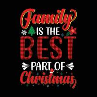 Familie ist das Beste Teil von Weihnachten vektor