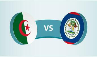 Algerien gegen Belize, Mannschaft Sport Wettbewerb Konzept. vektor
