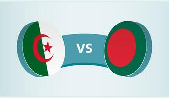 Algerien gegen Bangladesch, Mannschaft Sport Wettbewerb Konzept. vektor