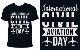 International bürgerlich Luftfahrt Tag Typografie t Hemd Design mit Flugzeug Vektor Illustration, Urlaub T-Shirts zum bürgerlich Luftfahrt Tag auf schwarz t Hemd